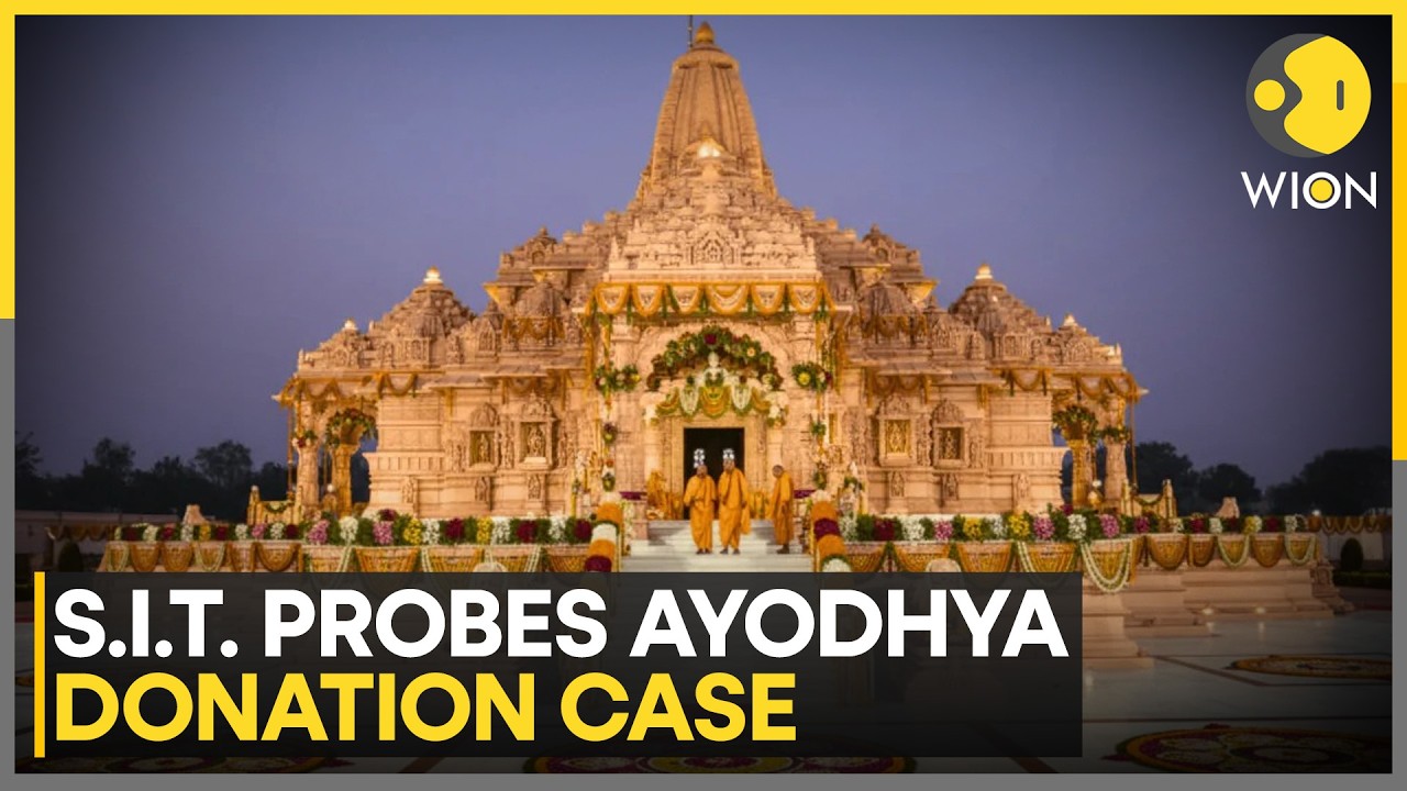 Ayodhya Ram Temple Donation Case: SIT Finds Irregularities & Audit Discrepancies | WION