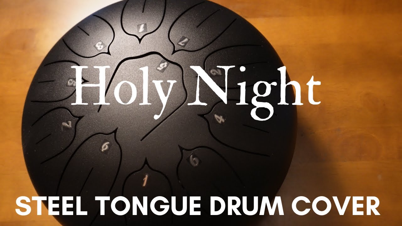 Holy Night [Steel Tongue Drum Cover with tabs]