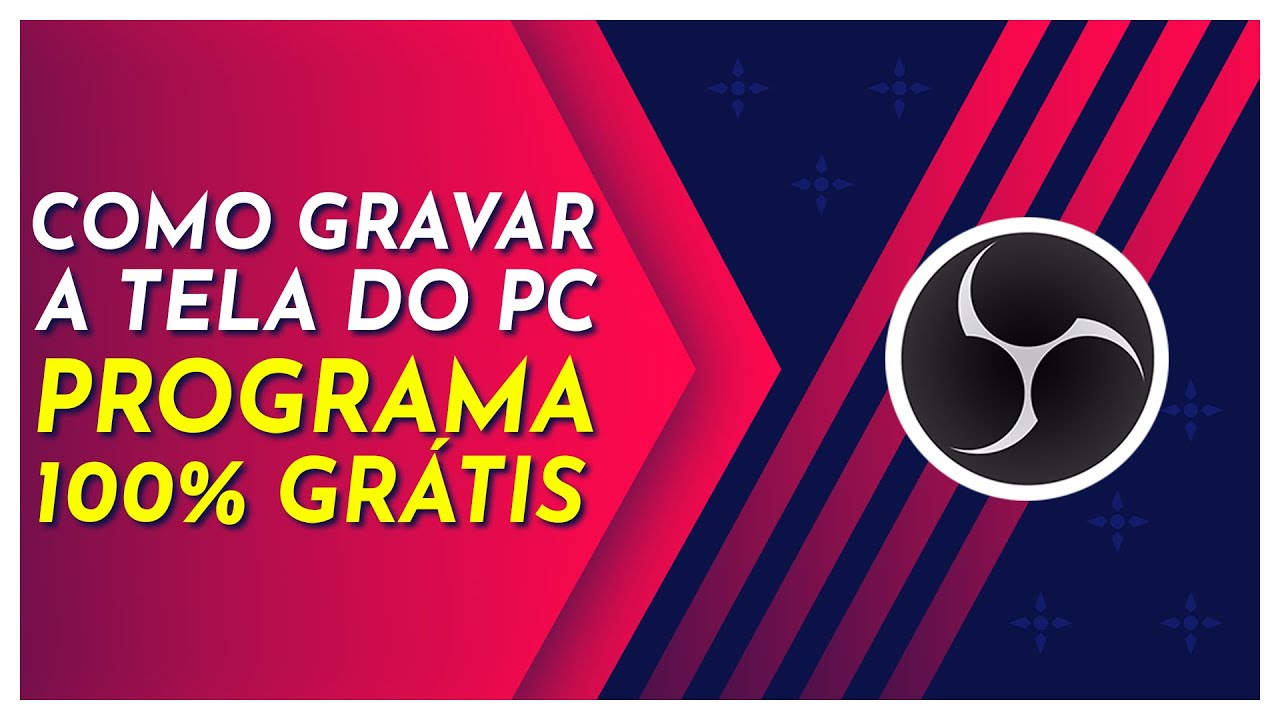 COMO GRAVAR A TELA DO PC   PROGRAMA 100% GRÁTIS