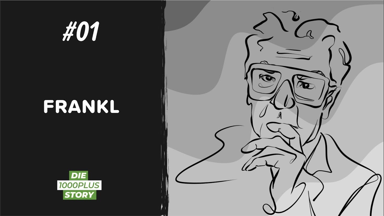 #01 Trotzdem Ja: Viktor Frankl | Die 1000plus-Story 02