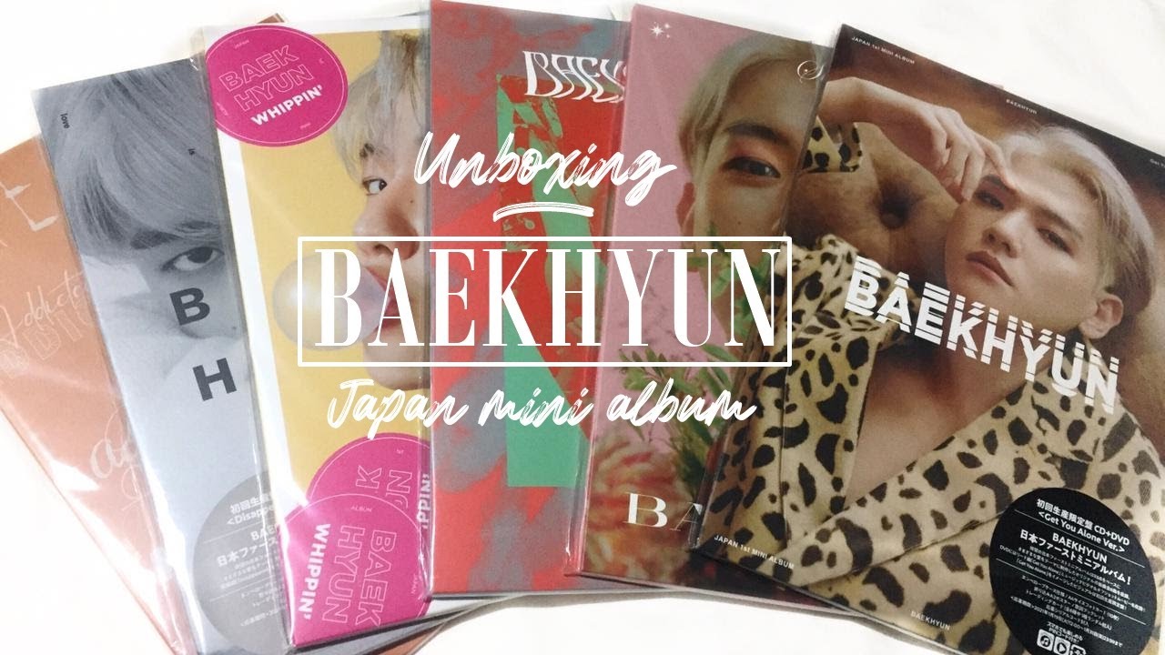 Unboxing BAEKHYUN Japan Albums (6 versions) / Get You Alone / 백현 / ベッキョン