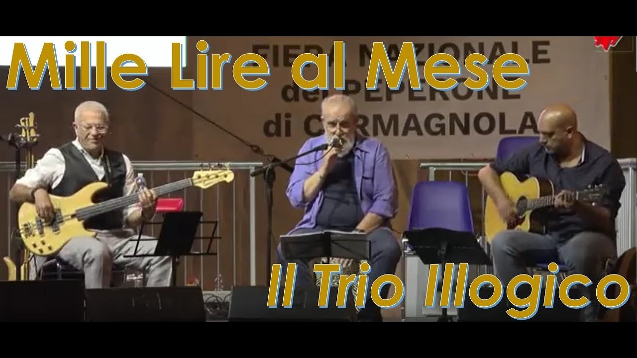 Il Trio Illogico, Mille lire al mese
