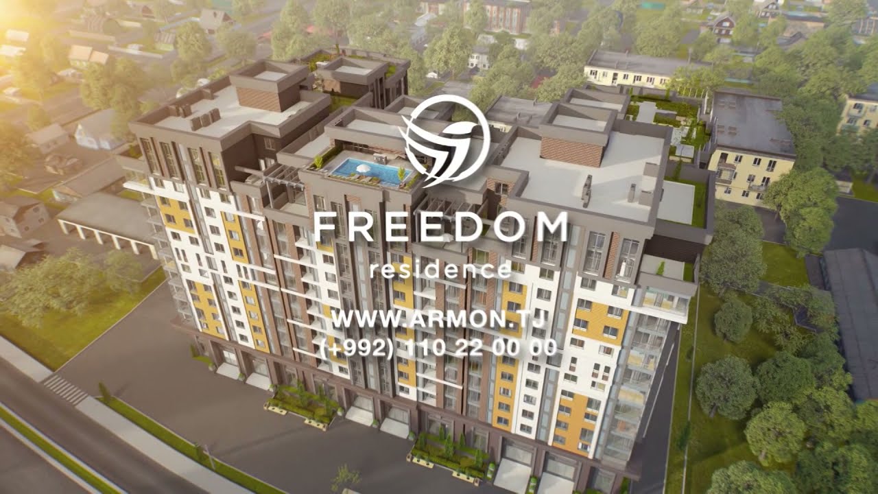 Freedom Residence - барои зиндагии шоистаи Шумо!
