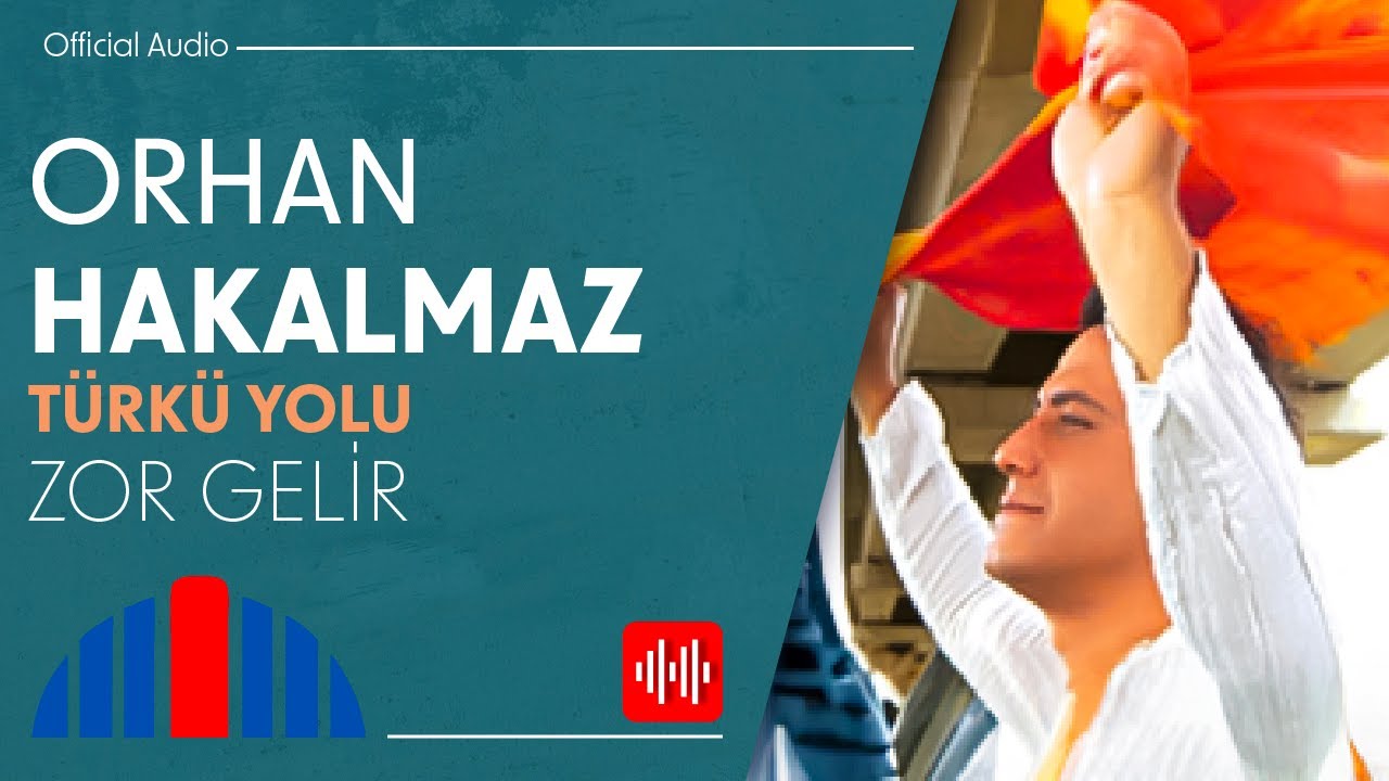 Orhan Hakalmaz - Zor Gelir (Official Audio)