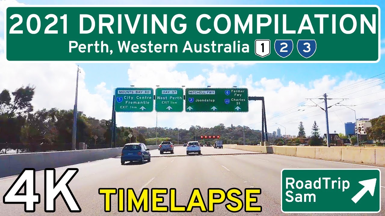 Driving Around Perth, Western Australia 🇦🇺 [4K] - 2021 RoadTripSam Time-lapse Compilation