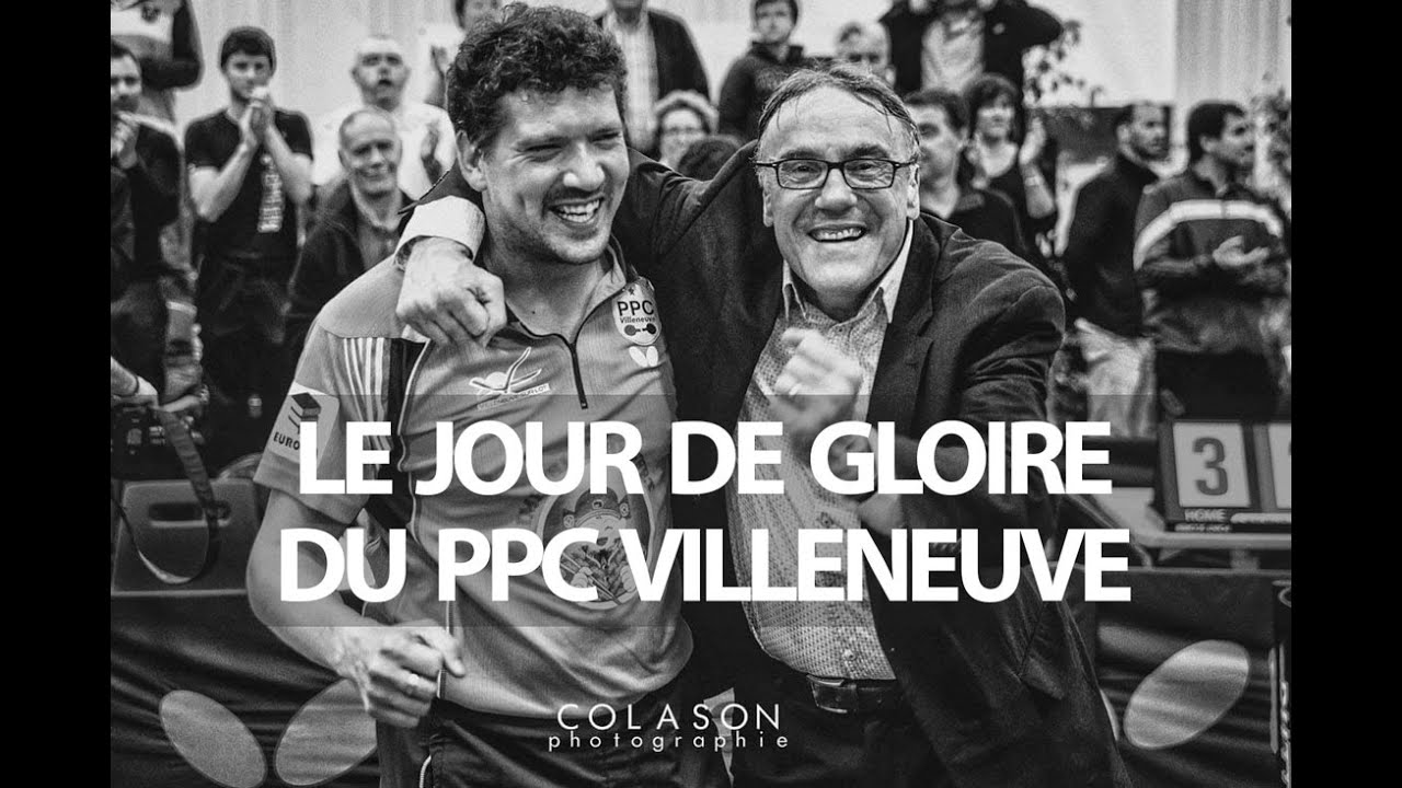 Le Jour de gloire du PPC Villeneuve [Le Film]