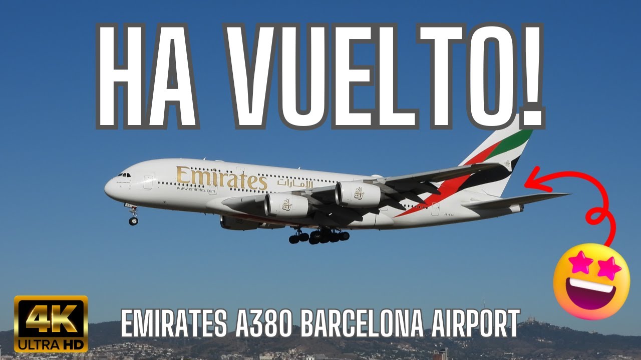 El AVIÓN comercial MÁS GRANDE DEL MUNDO ha vuelto a Barcelona | Emirates A380-800 | Spotting Session