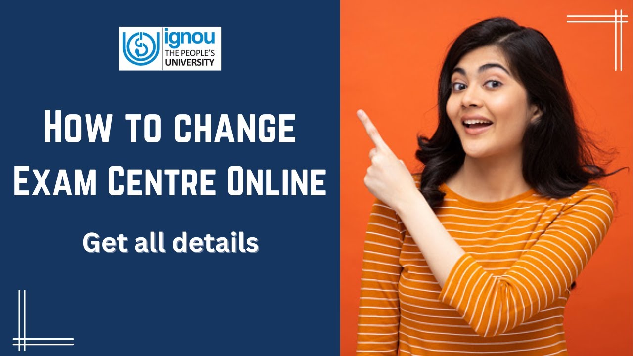 How to change Exam Centre in IGNOU | June 2023