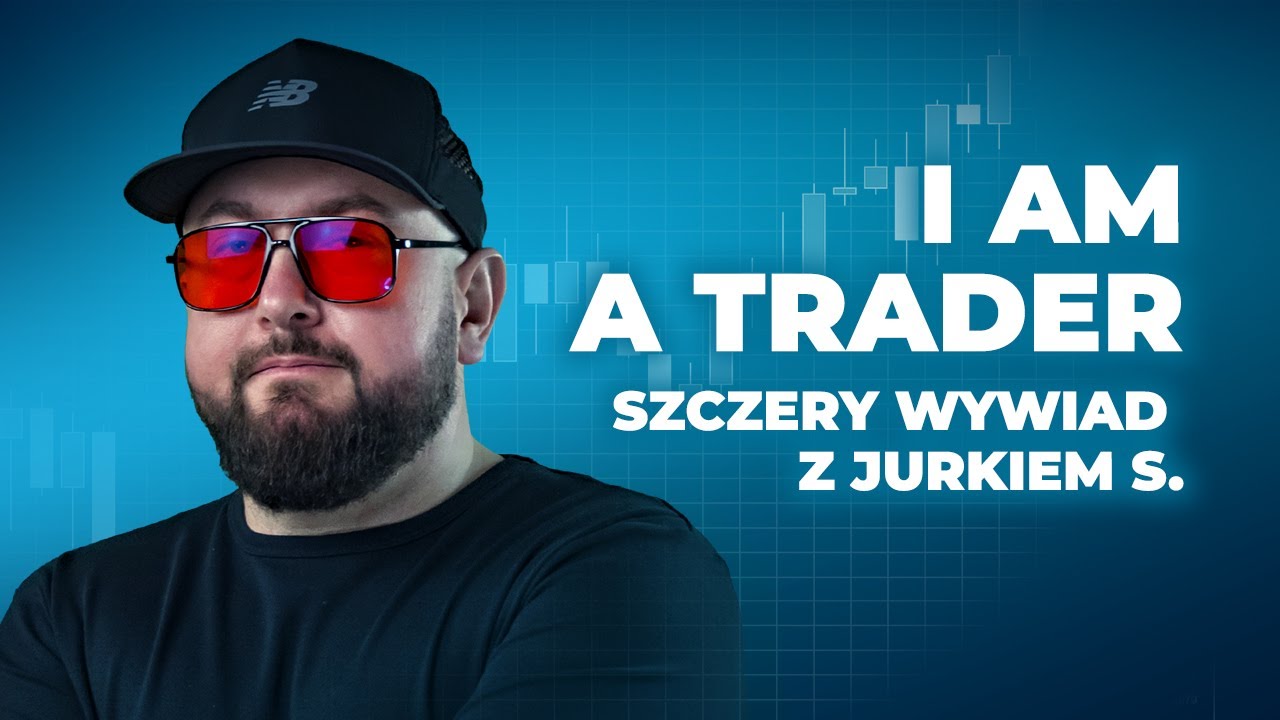 I'M A TRADER - Szczery wywiad z Jurkiem S. || TRADE WARS (08.04)