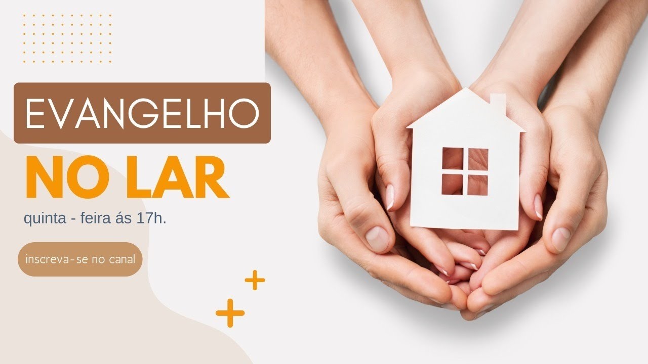 Evangelho No Lar (07/03/2026) - 17hrs