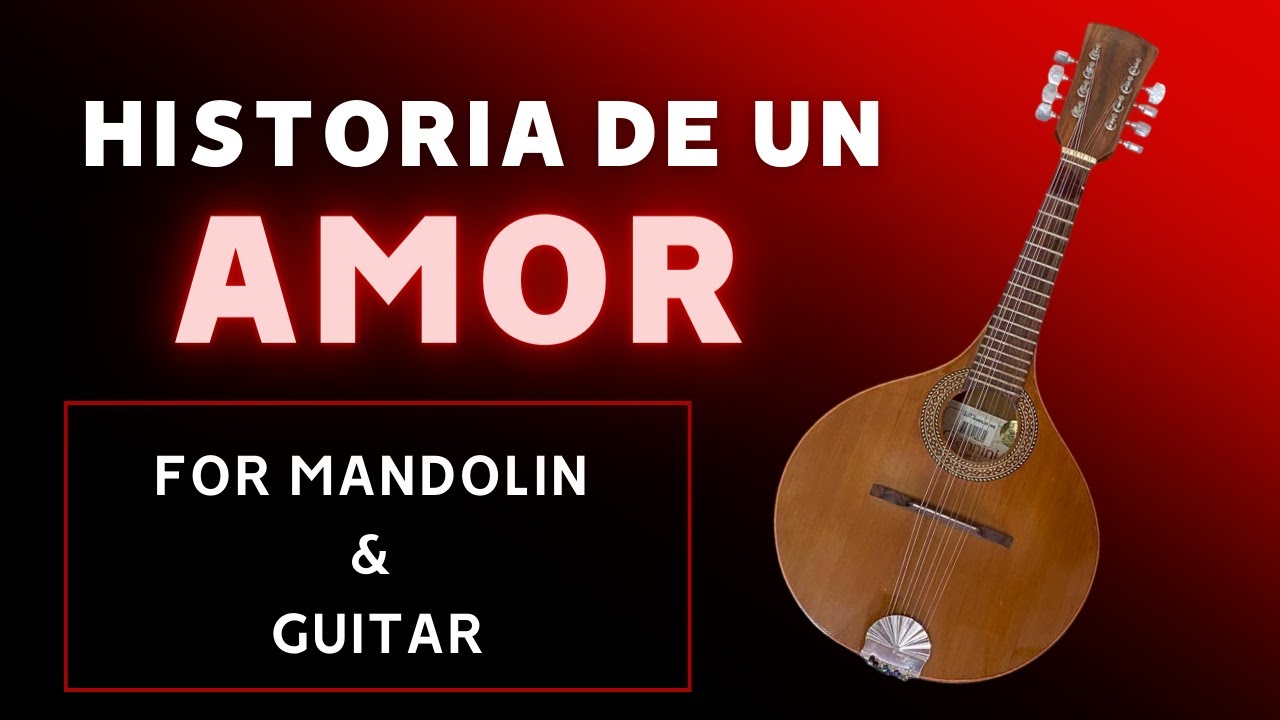 Historia de un Amor for Mandolin & Guitar [WITH TABS] #mandolin #tablature #instrumental