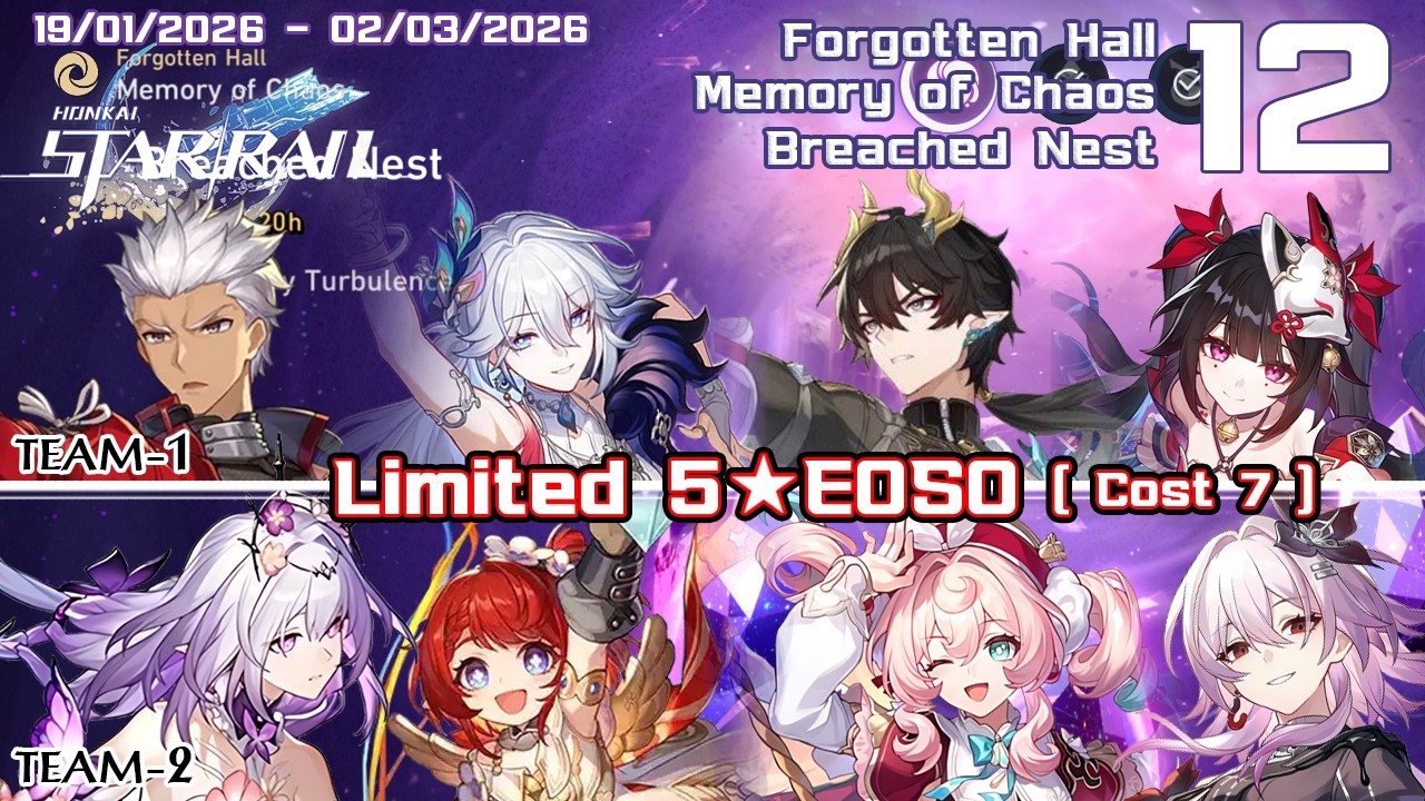 Memory of Chaos 12 - Limited5*E0S0 + Archer&Yao Guang + Castorice - Breached Nest -  รังมดพังเขื่อน