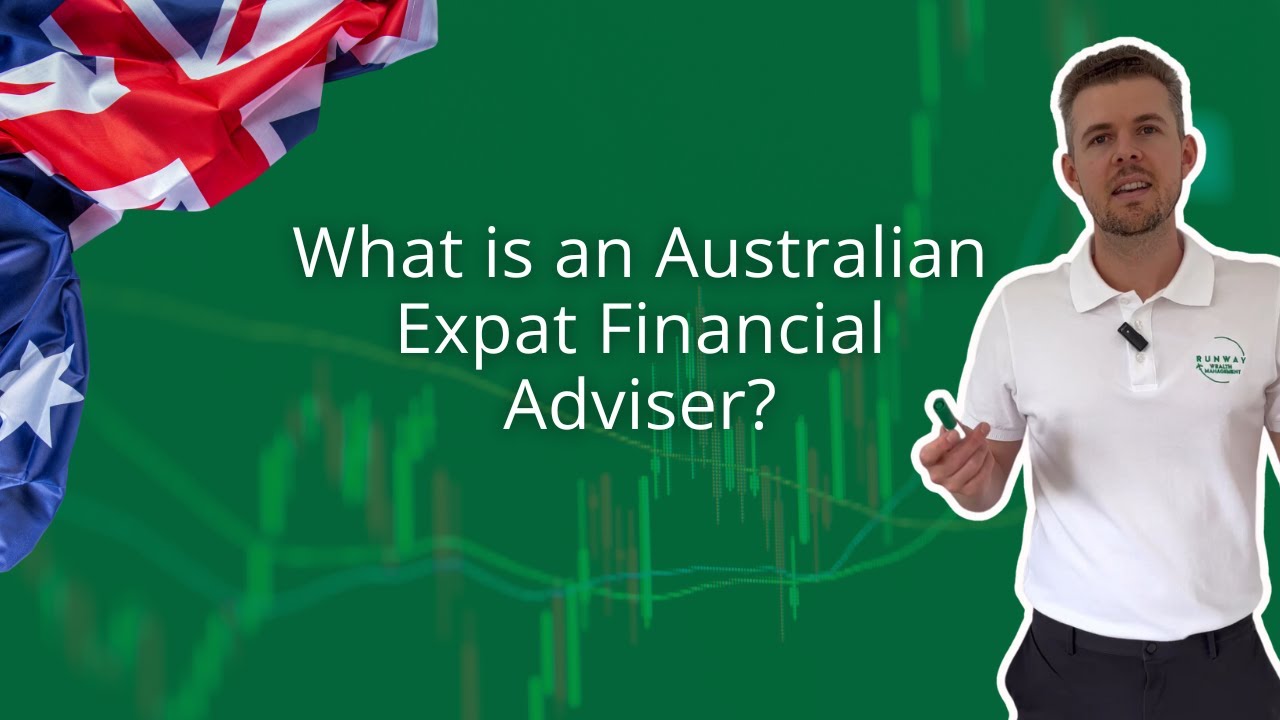 What is an Australian Expat Financial Adviser?