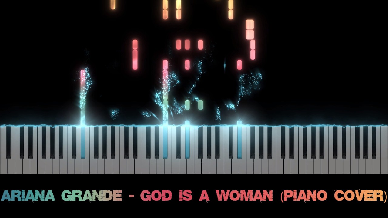 Ariana Grande - God Is A Woman (Piano Cover)