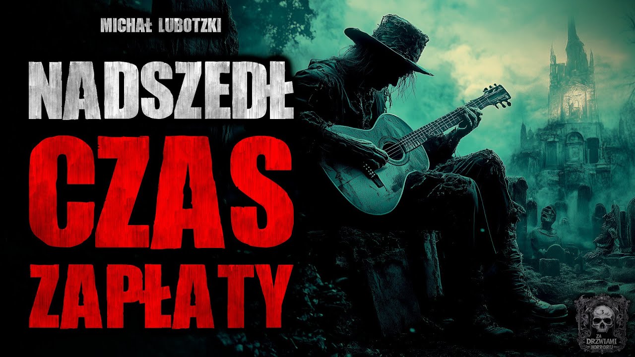 Nadszedł Czas Zapłaty | ZDH3 | Creepypasta Historie z Lektorem