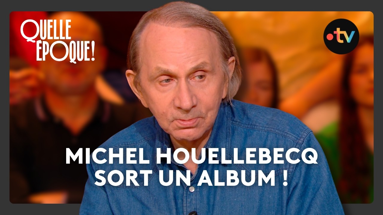 INTERVIEW EXCLUSIVE : Le retour de Michel Houellebecq à la télé - #QuelleEpoque 7 mars 2026
