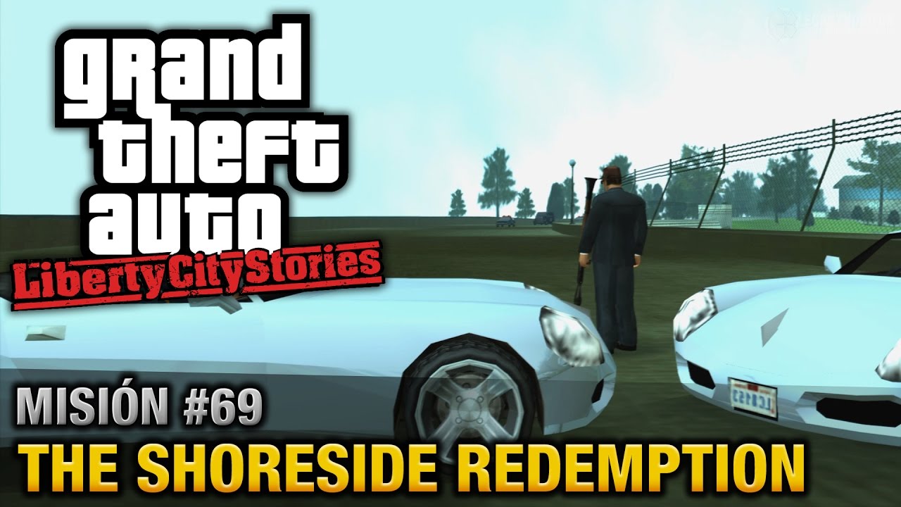GTA Liberty City Stories - Misión #69 - The Shoreside Redemption (Español/Sin Comentario - PCSX2)