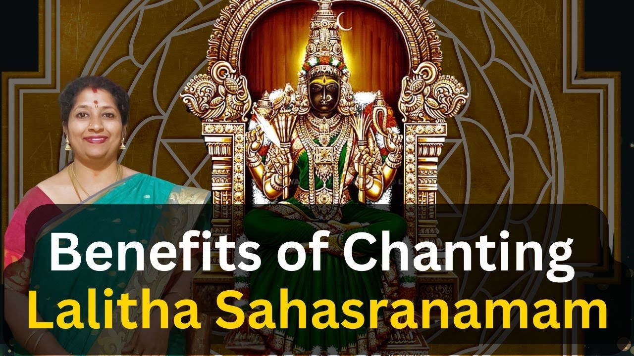 Phalashruthi - The Benefits of Chanting Lalitha Sahasranamam | Vidhyaa Prakash | Powerful Results