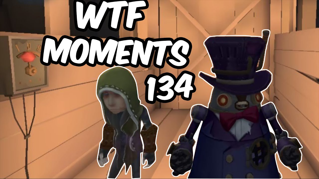 Identity V WTF Moments 134