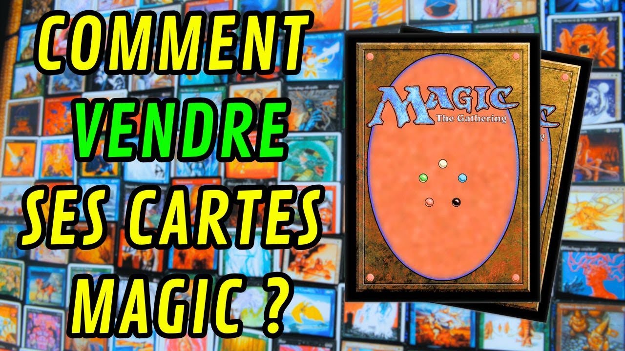 Comment bien VENDRE ses cartes Magic ? (TUTOS MTG Cardmarket)