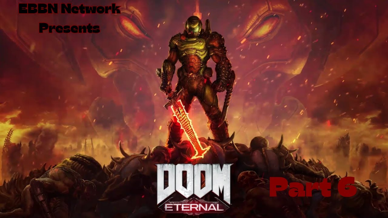 DOOM Eternal - Full Game Walkthrough No Commentary - Part 6
