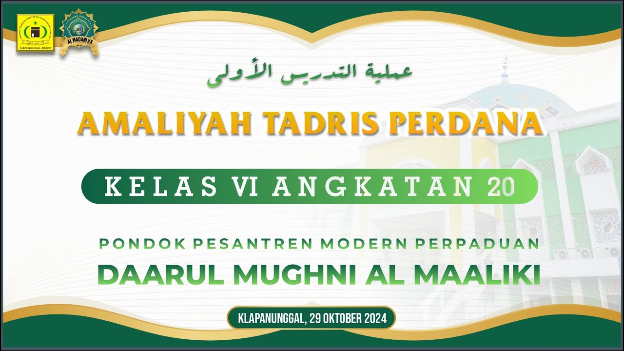 AMALIYAH TADRIS PERDANA | Pondok Pesantren Modern Perpaduan Daarul Mughni Al Maaliki