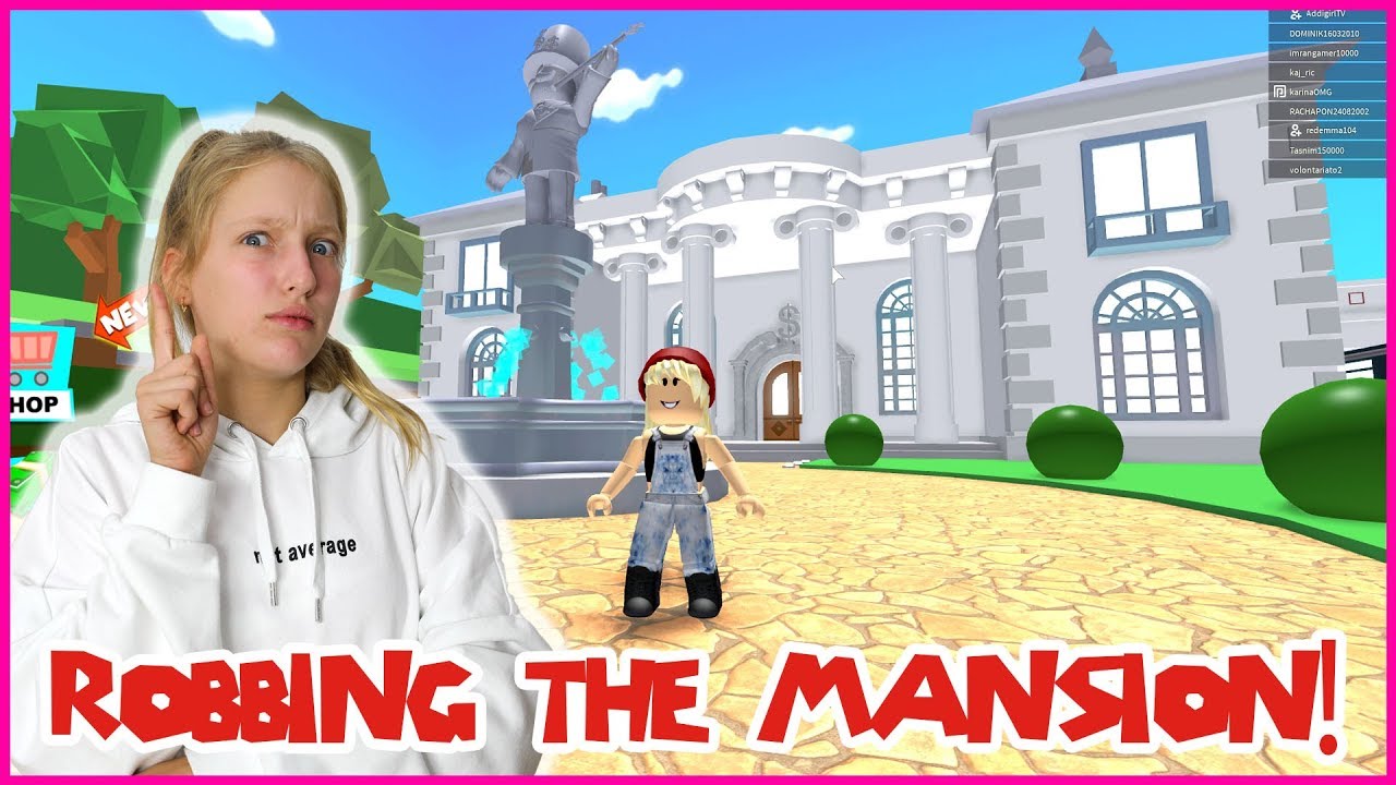 Robbing The Giant Mansion!