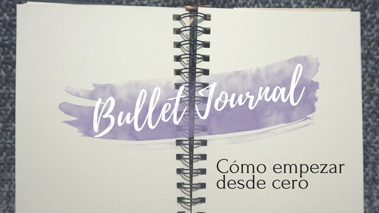 Bullet journal desde cero