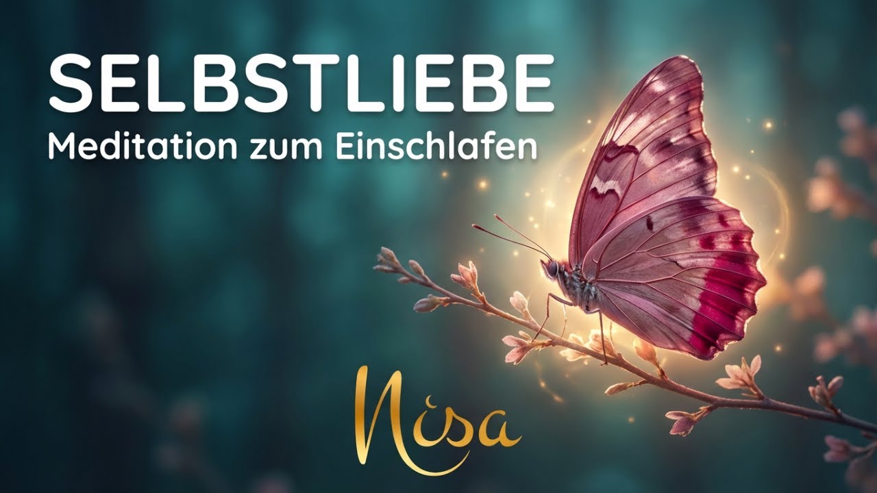 Heilsame Einschlafmeditation für Selbstliebe & Selbsannahme | 7 Tage lauschen