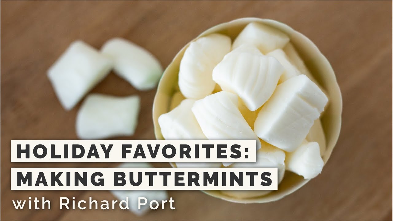 Holiday Favorites: Making Buttermints