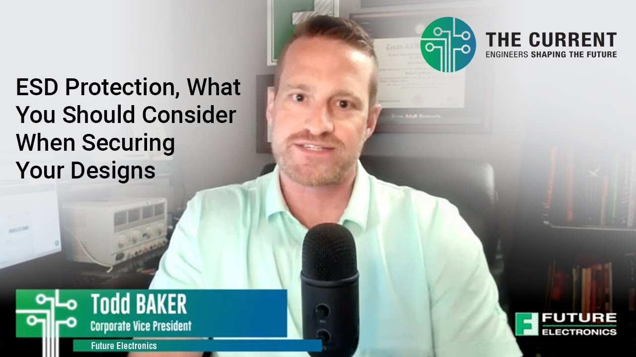 ESD Protection, What You Should Consider When Securing Your Designs