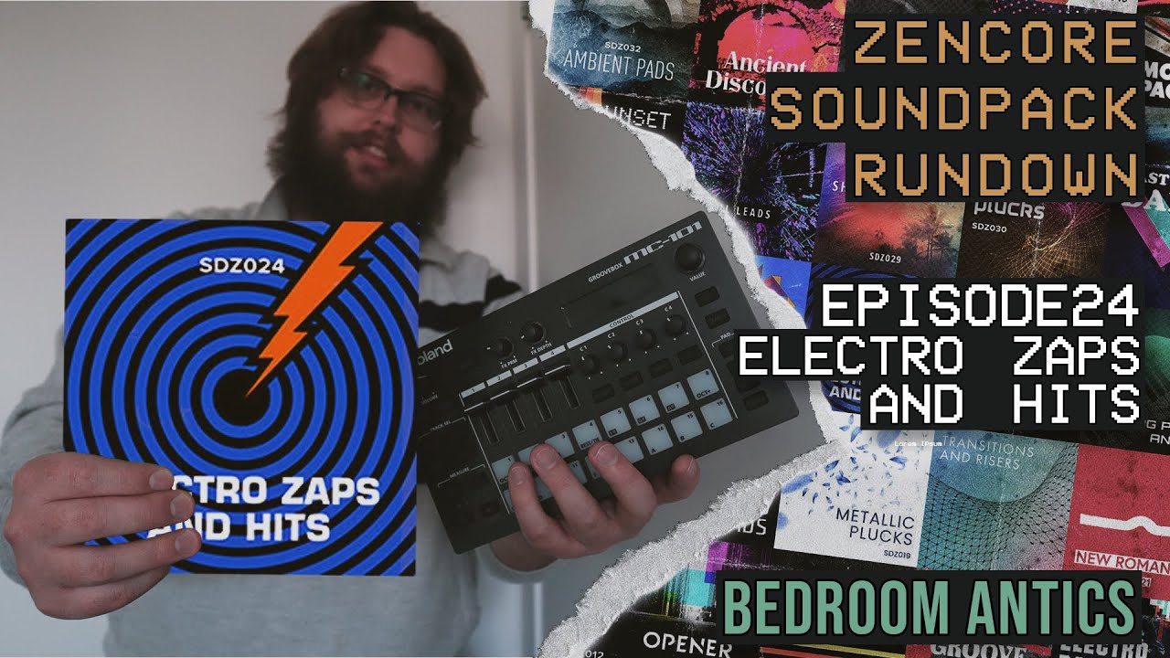 Episode 24: Electro Zaps and Hits - Roland Zencore Sound Pack Rundown - Bedroom Antics