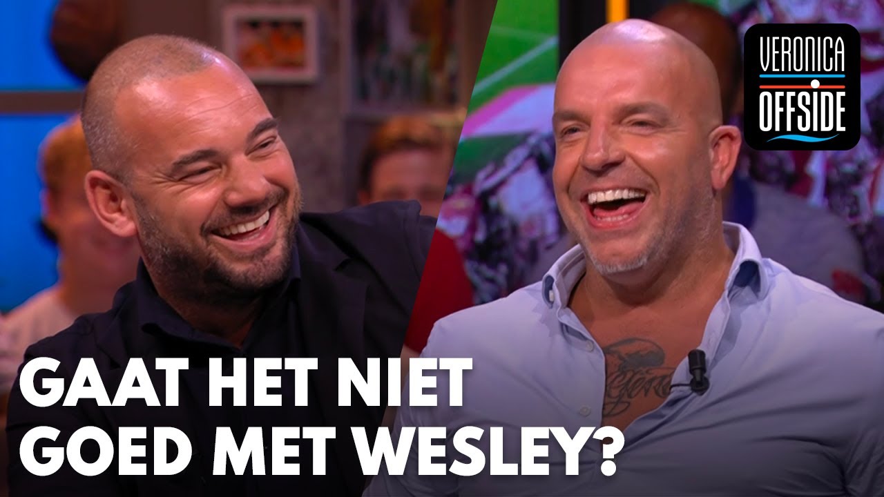 Gaat het niet goed met Wesley? 'Hij is met de bus gekomen!' | VERONICA OFFSIDE