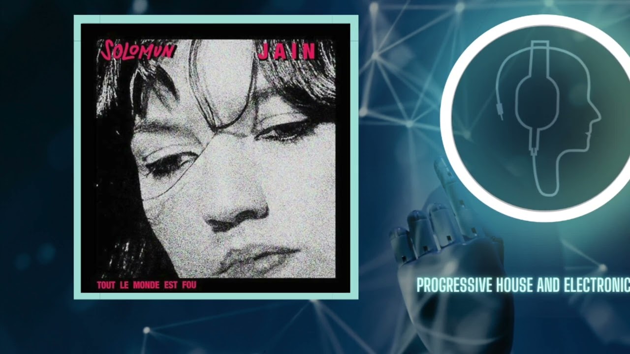 Solomun & Jain - Tout le monde est fou (Club version) [Columbia (Sony)]