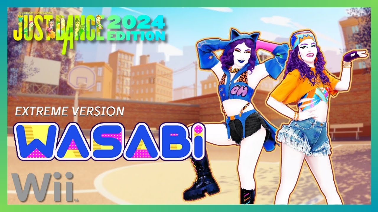 Just Dance 2024 (Wii) - Wasabi (Extreme Version) by Little Mix (12.3k)
