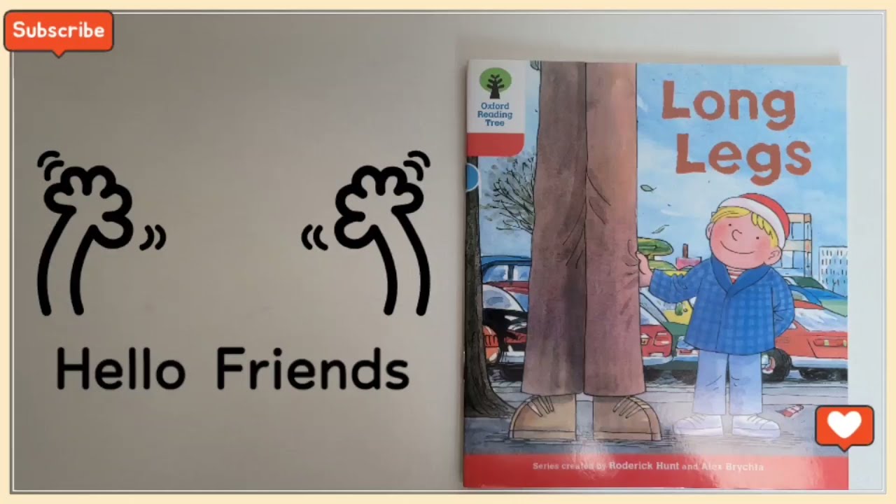 Long legs 📚 (Oxford Reading Tree _ Stage 4)