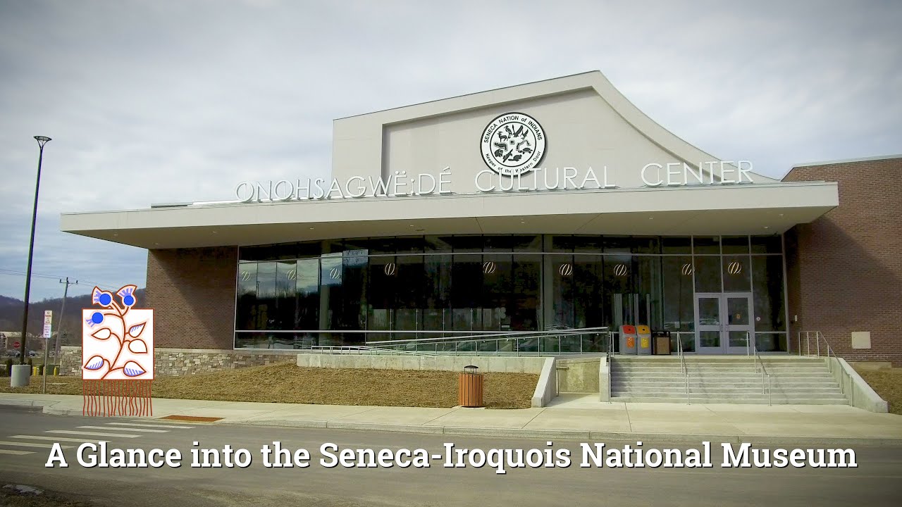 Seneca- Iroquois National Museum Virtual Mini-Tour