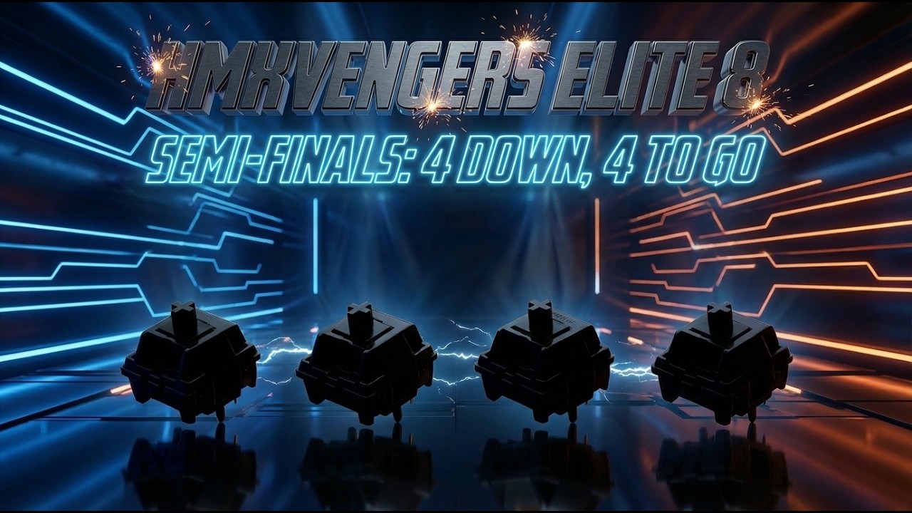 HMXVENGERS ELITE 8 Semi-Final 1: Groot Gasket vs Thock Widow | Neo65 Core Plus