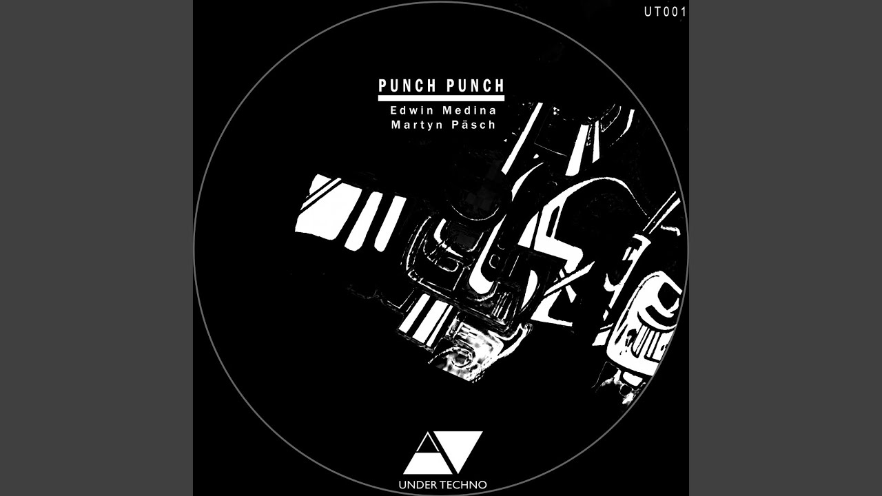 Punch Punch (Original Mix)