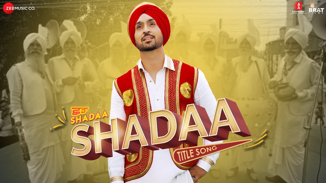 Shadaa - Title Song | SHADAA | Diljit Dosanjh, Neeru Bajwa | Latest Punjabi Song