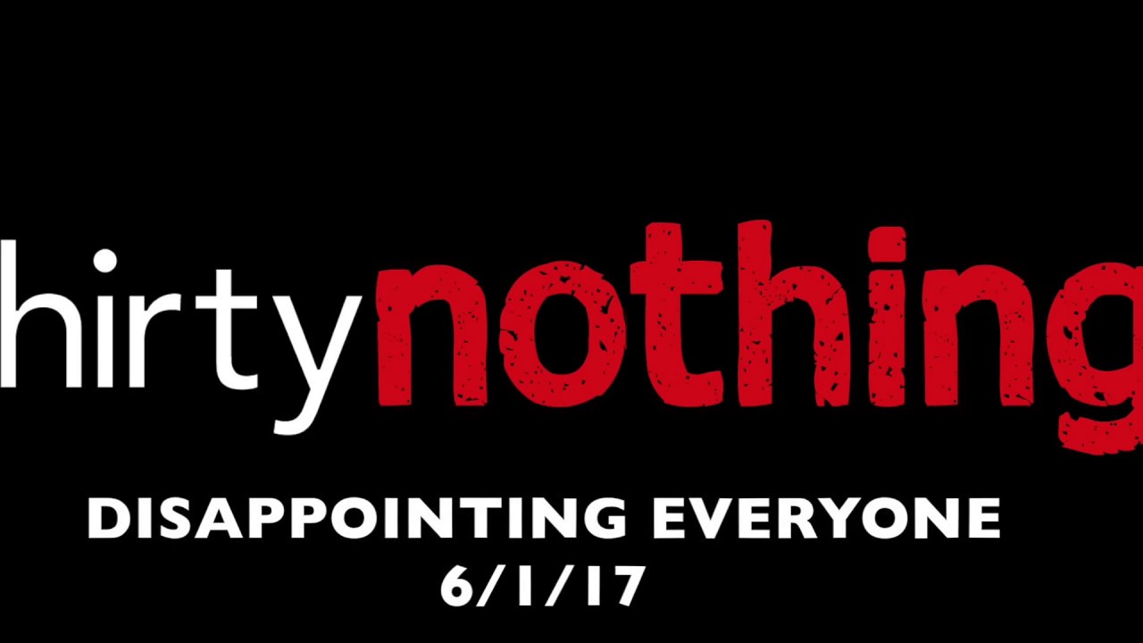 THIRTYNOTHING - S1 PROMO - THE TEAM
