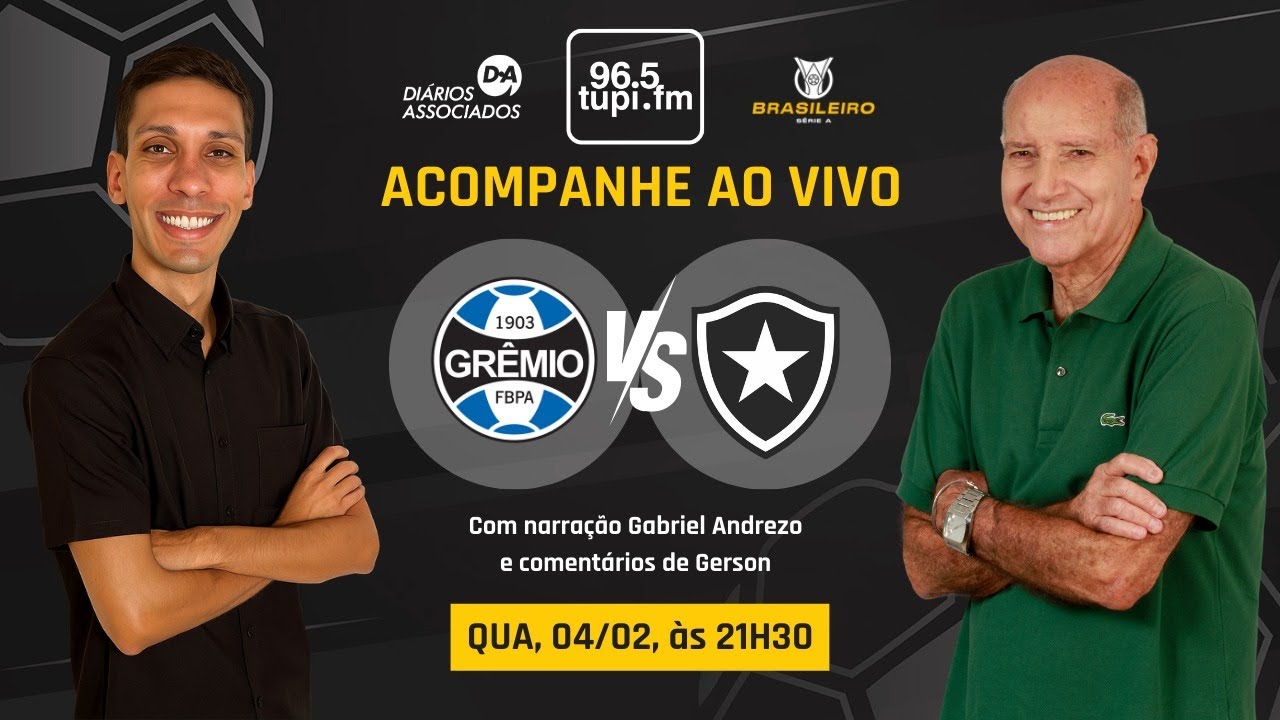 AO VIVO: GRÊMIO 0X1 BOTAFOGO | CAMPEONATO BRASILEIRO | 2ª RODADA