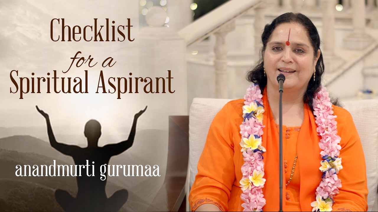 Checklist For A Spiritual Aspirant (English) | Anandmurti Gurumaa