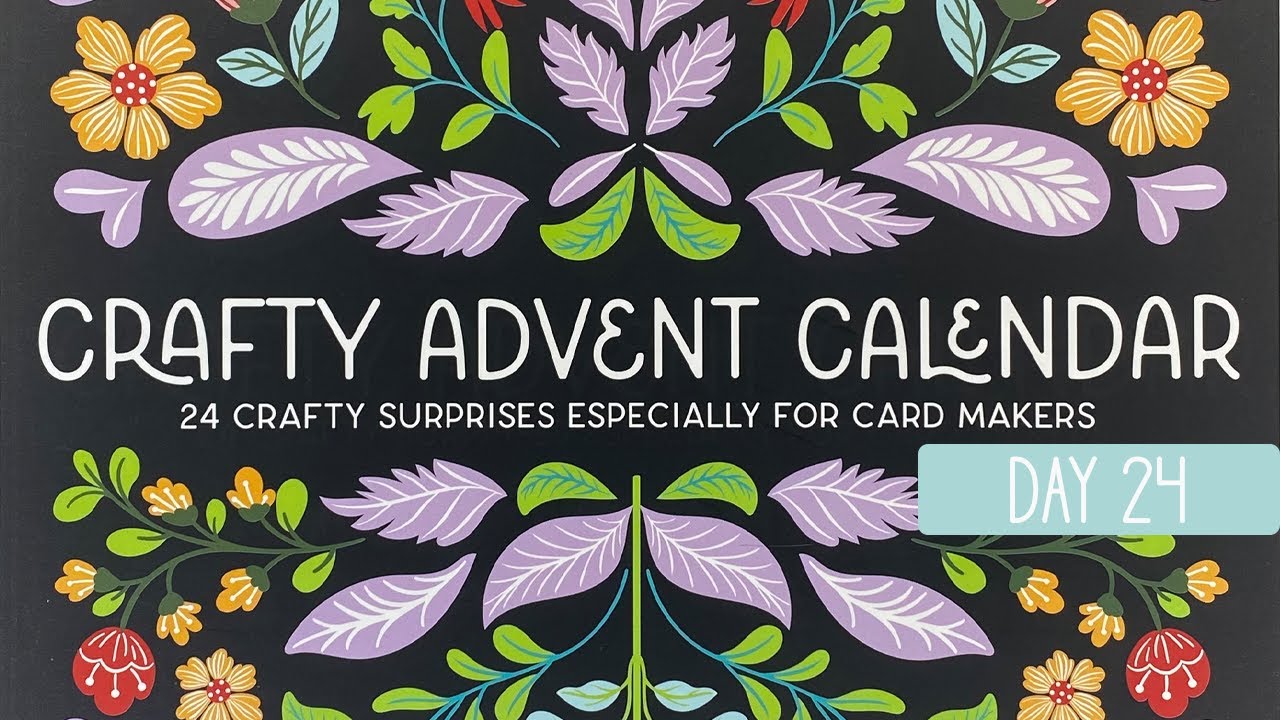 Spellbinders Crafty Advent Calendar | Day 24