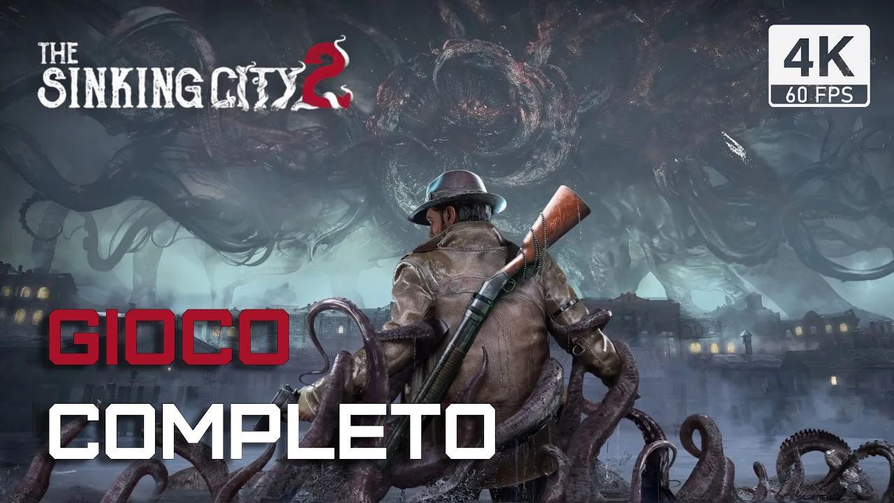 THE SINKING CITY 2 | Gameplay ITA [4K 60 fps] Senza Commento | GIOCO COMPLETO