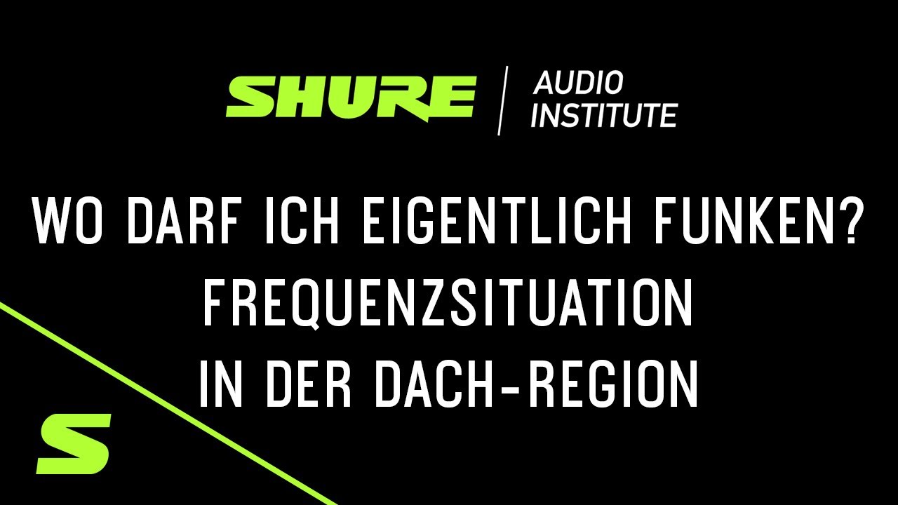 Webinar | Wo darf ich eigentlich funken? Die Frequenzsituation in der DACH-Region | Shure