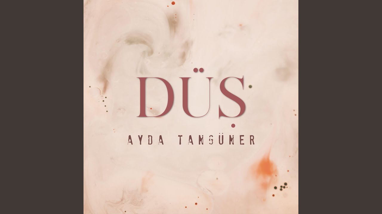 D&uuml;ş