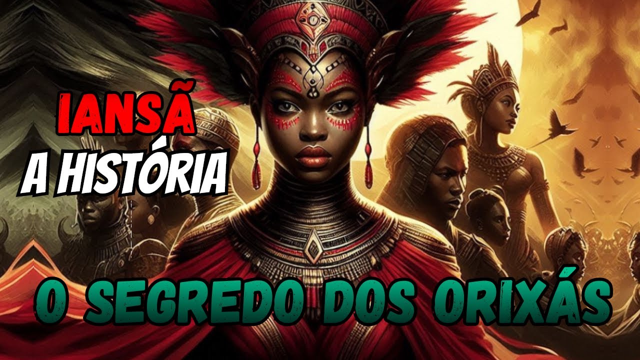 História de Iansã - A Alma Inquieta e o Segredo dos Orixás
