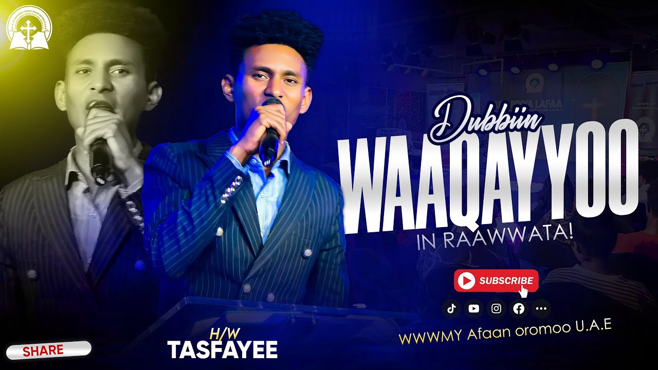 HW Tasfayee || YEROO LALLABAA || WWWMY AO UAE 2025 ||
