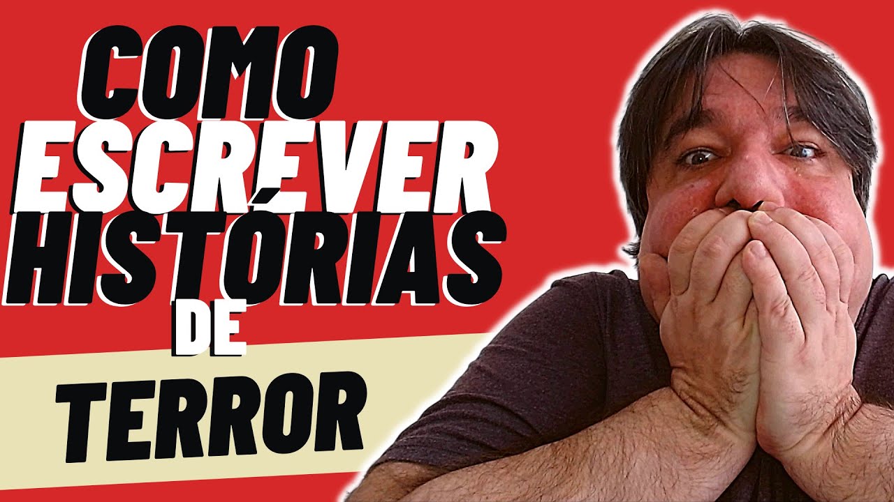 💀 4 TÉCNICAS para ESCREVER HISTÓRIAS DE TERROR 😱 DICAS para ROTEIRISTAS e ESCRITORES INICIANTES